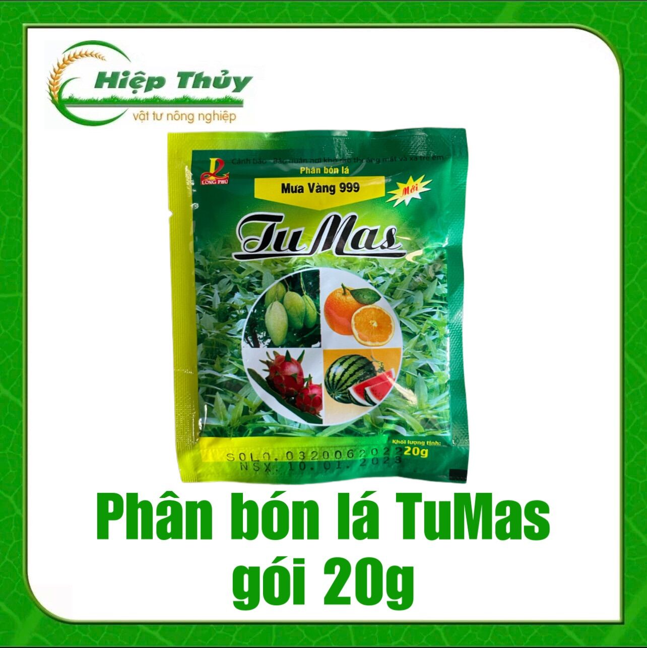 Phân bón lá TuMas đẹp lá , bóng quả phân bón số 1 cho cây rau ăn lá ăn quả, lúa | gói 20gr