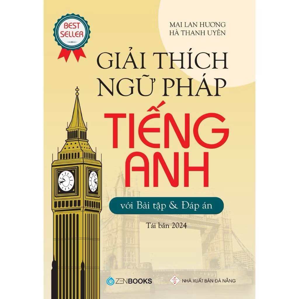 Sách Giải Thích Ngữ Pháp Tiếng Anh - Mai Lan Hương ( Tái bản 2024)