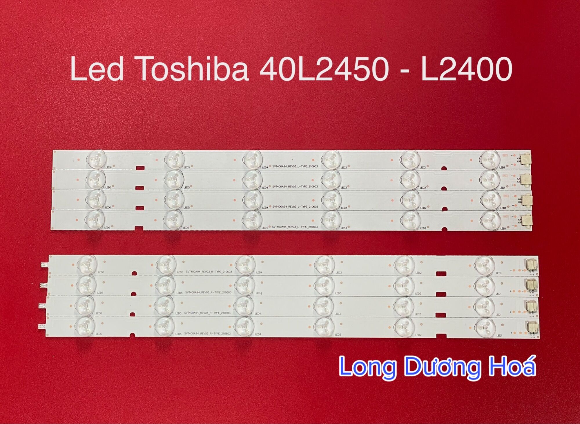 [Mới] Bộ Led Tivi Toshiba 40L2450 - 40L5450 (4 Thanh,12 Bóng)