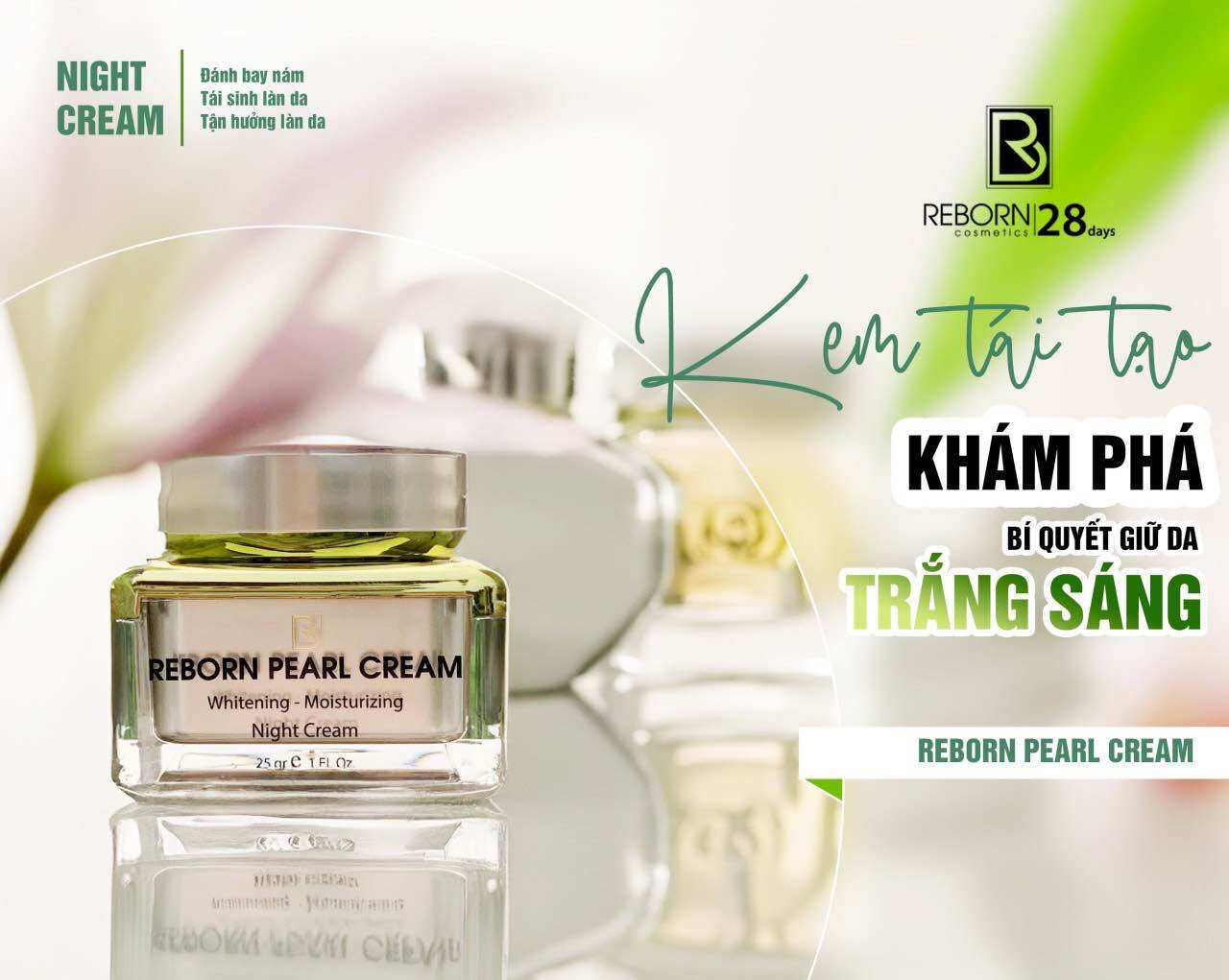 [ Chính Hãng ]Kem Nám Đêm REBORN COSMETICS_25gr