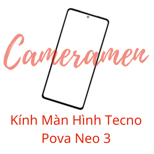 Kính Ép / Kính Màn Hình Tecno Pova Neo 3