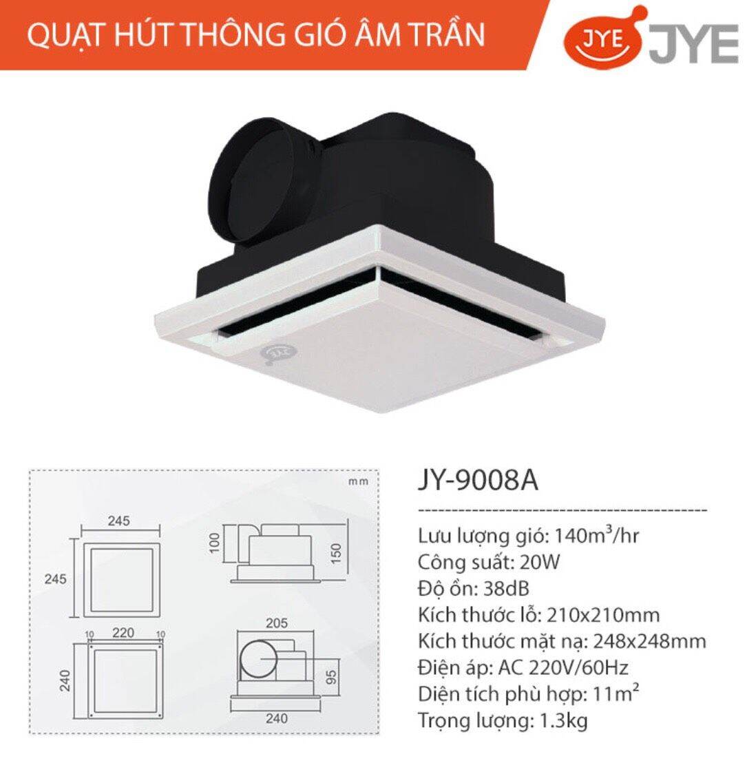 Quạt hút âm trần JY-9008A (Khoét lỗ 20×20cm)