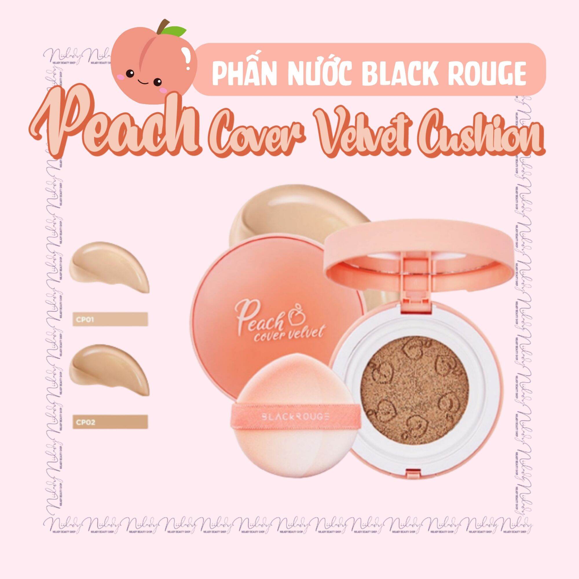 Phấn nước Black Rouge Peach Cover Velvet Cushion