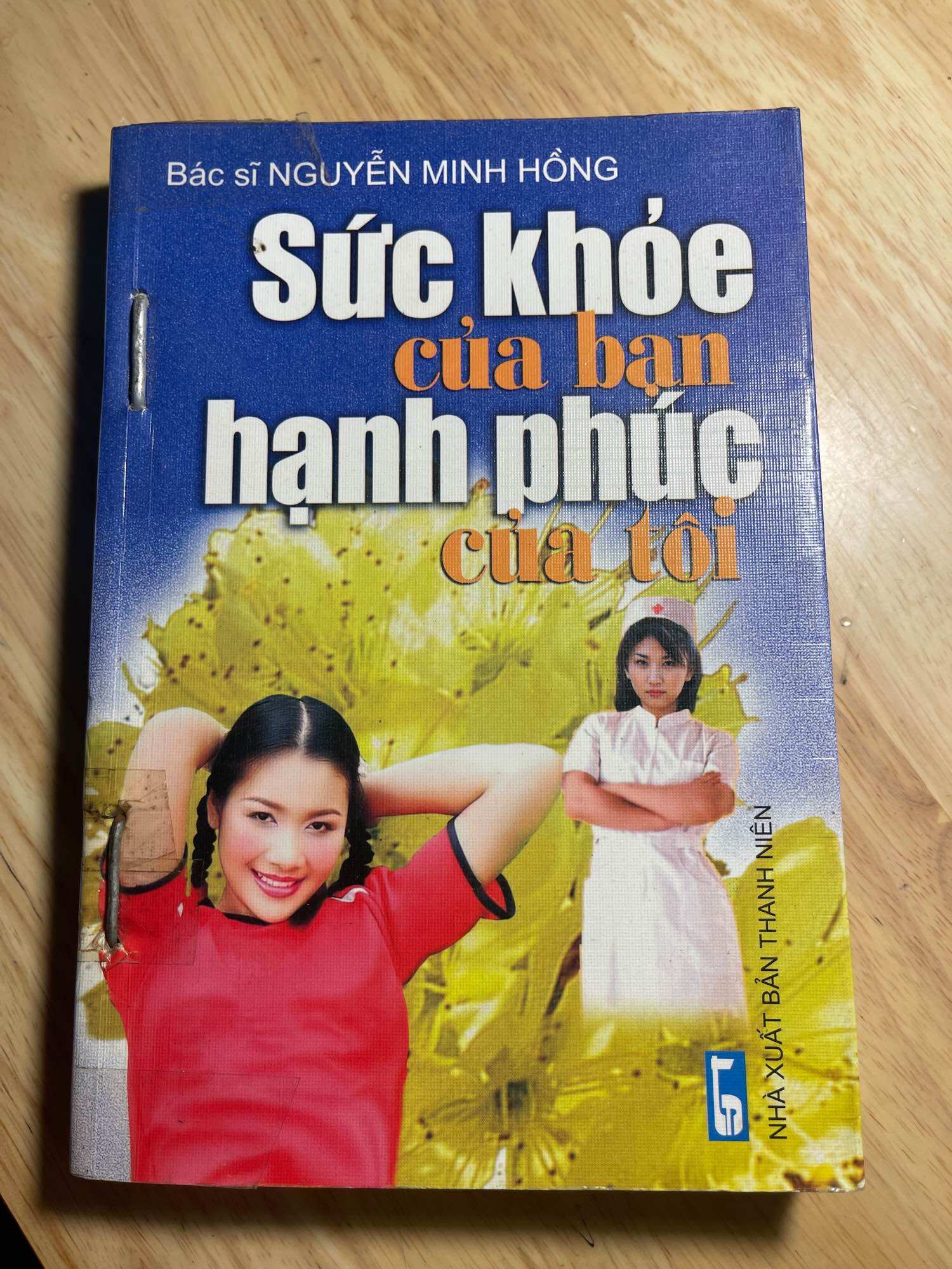 [Sách] Sức Khoẻ của Bạn, Hạnh phúc của Tôi