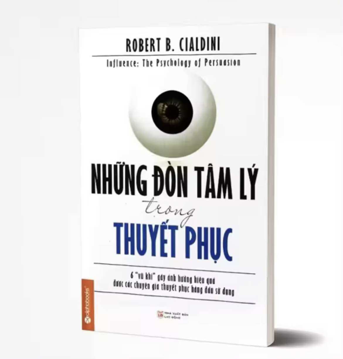 Những Đòn Tâm Lý Trong Thuyết Phục