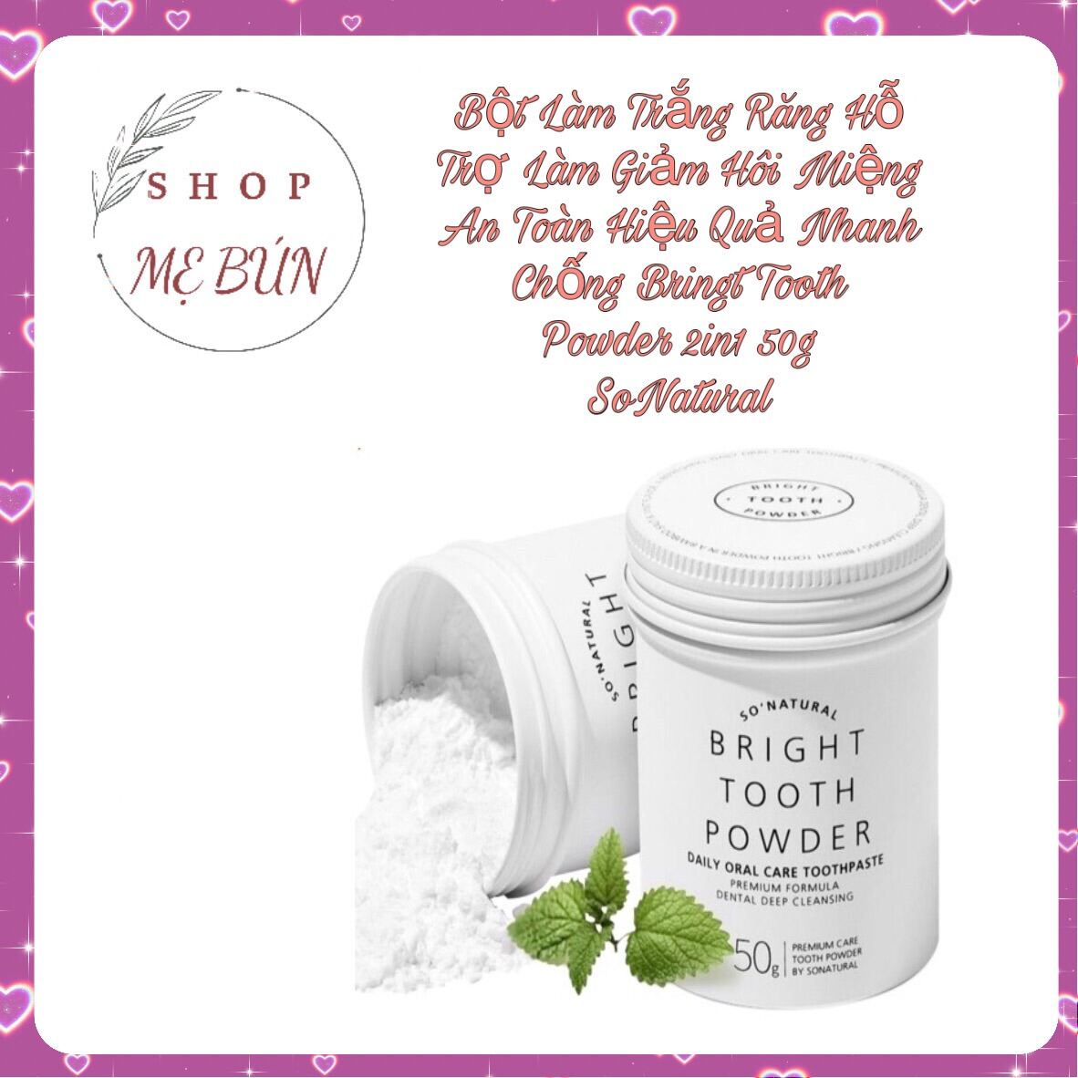 Bột Làm Trắng Răng Hỗ Trợ Làm Giảm Hôi Miệng An Toàn Hiệu Quả Nhanh Chống Bringt Tooth Powder 2In1 50G Sonatural