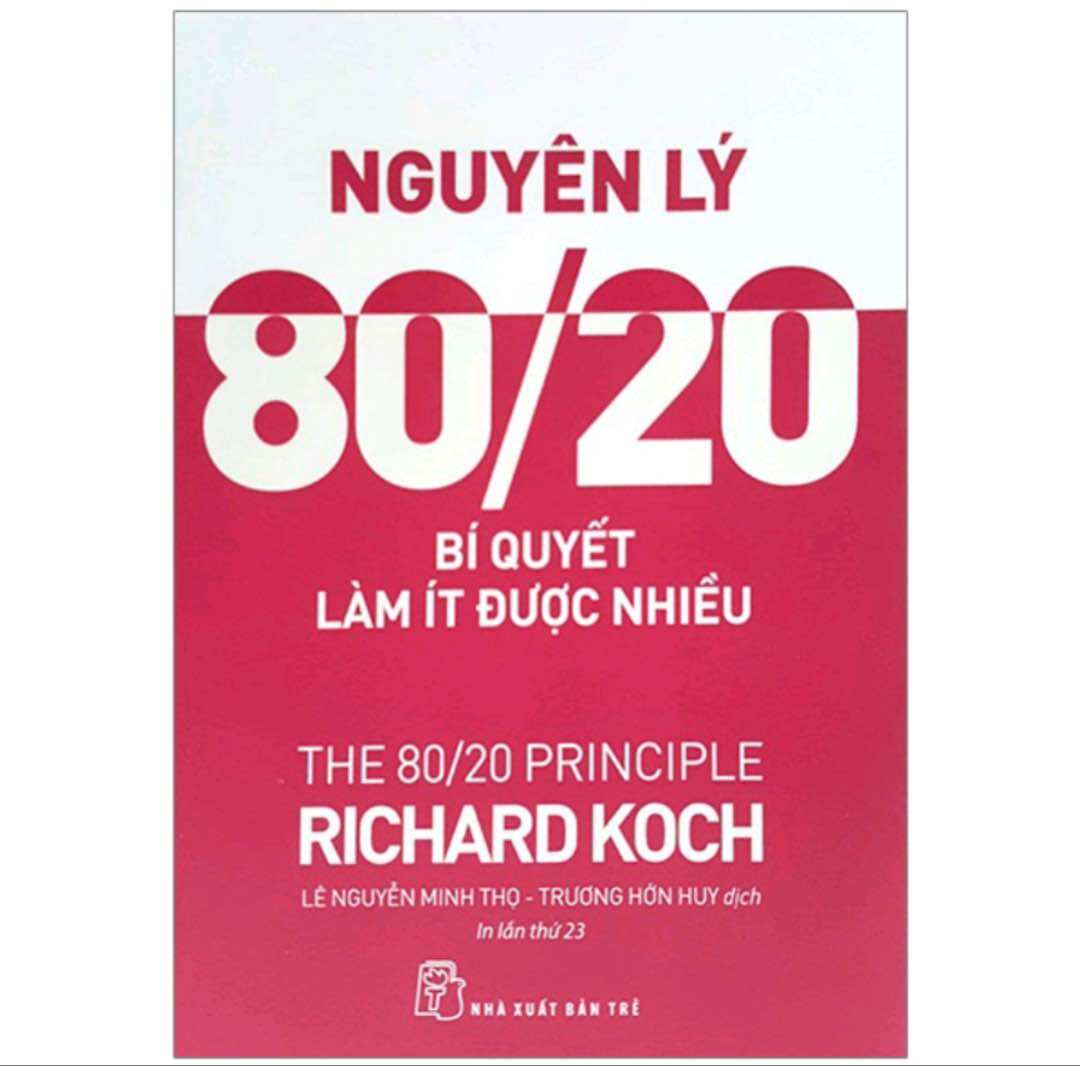 Nguyên lý 80/20 bí quyết làm ít được nhiều