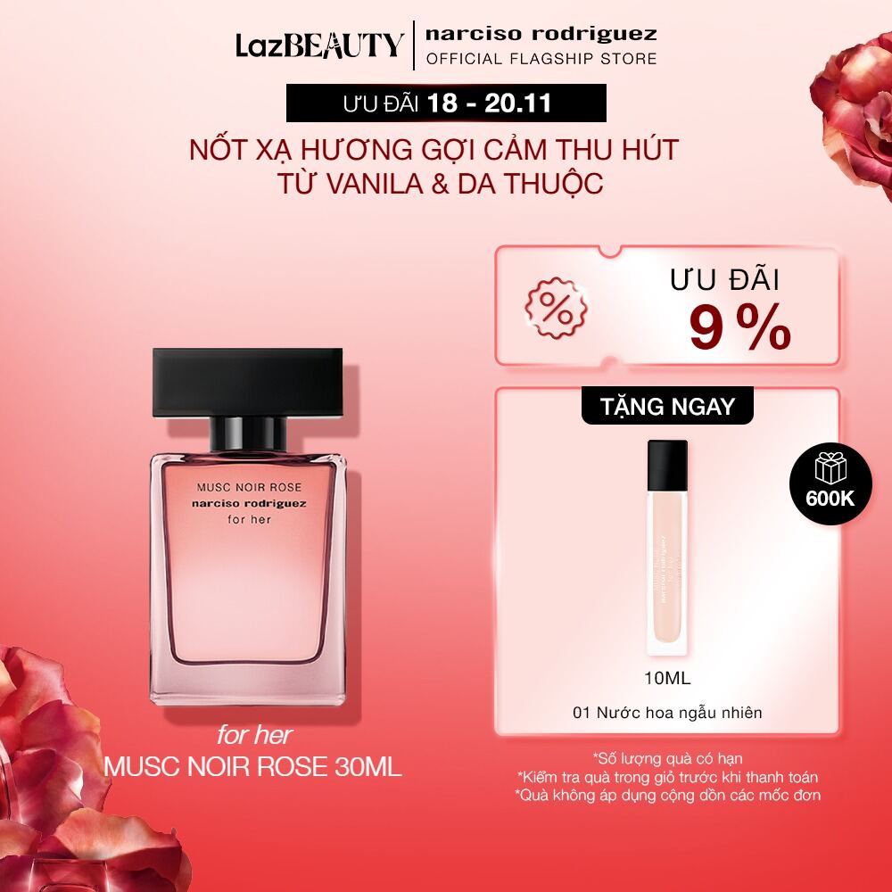 [18 - 20.11 | ƯU ĐÃI ĐẾN 22% + QUÀ TẶNG 600K] Nước Hoa Narciso Rodriguez Musc Noir Rose For Her Eau 