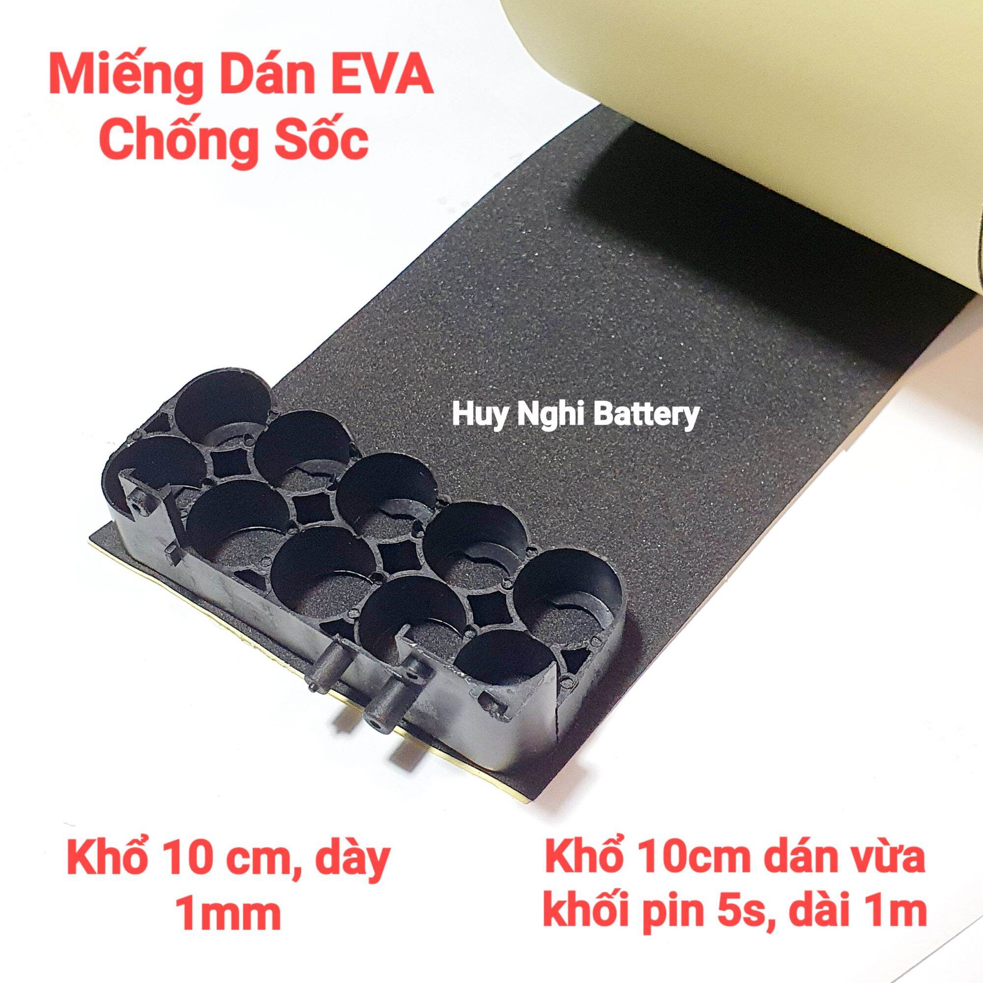 Miếng dán eva chống sốc: ngang 10cm x dày 1mm x dài 1m