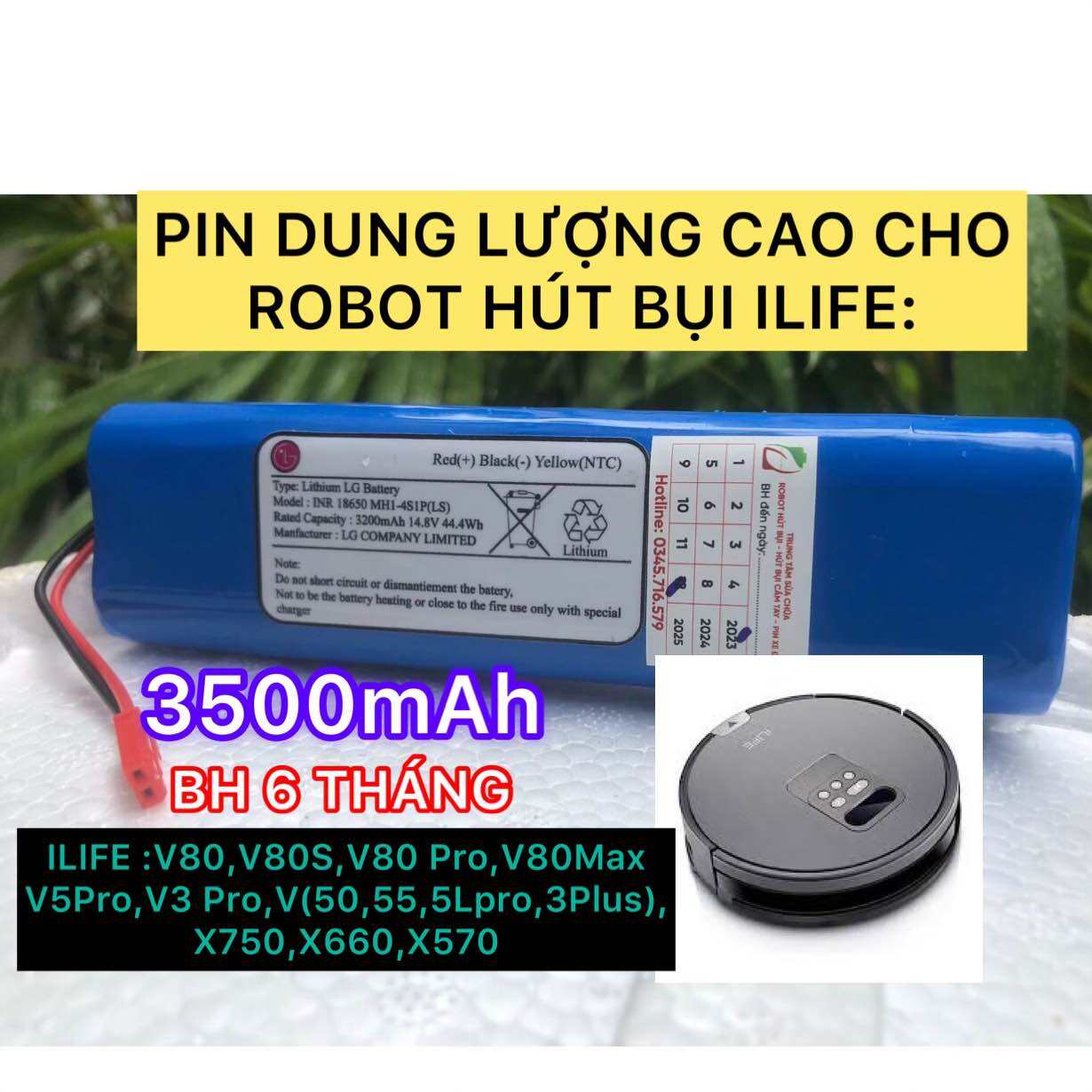 PIN DUNG LƯỢNG CAO 3500mAh ( CHÍNH HÃNG- BH 6 tháng) NÂNG CẤP CHO ROBOT HÚT BỤI ILIFE X570V80V8SV5S