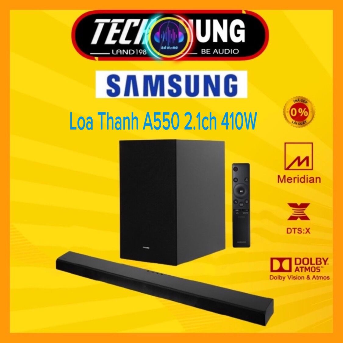Loa thanh soundbar Loa Samsung 2.1ch A550 và B550 - Bảo Hành 12 tháng