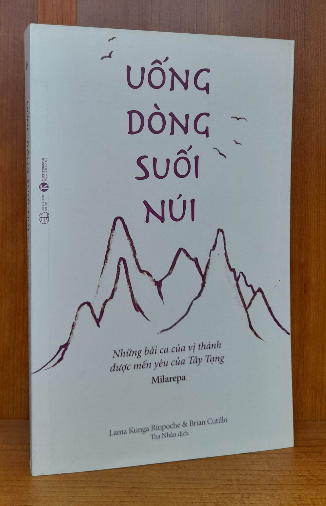 Sách - Uống Dòng Suối Núi - Đại thiền sư Tây Tạng Milarepa