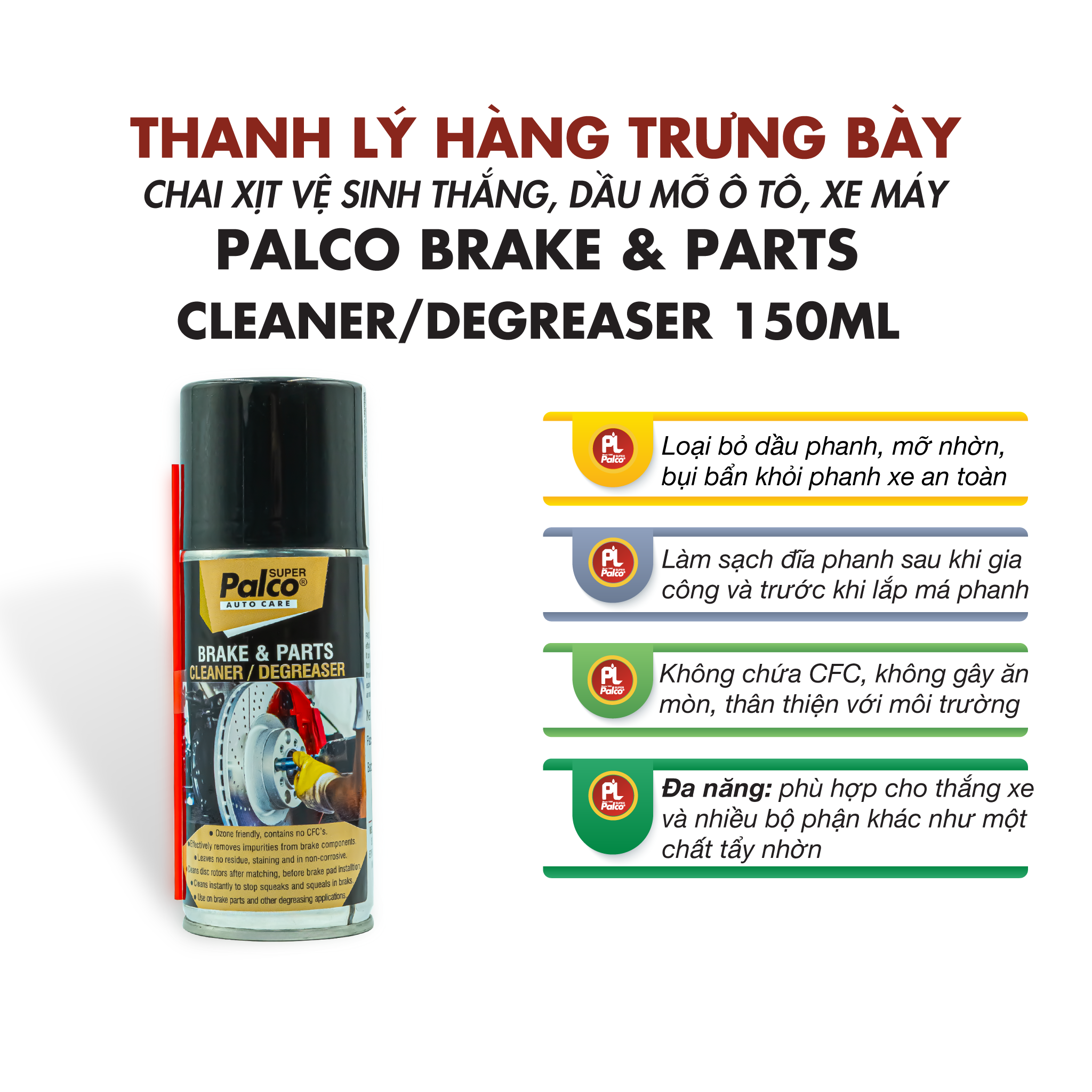 [THANH LÝ] Vệ Sinh Thắng Đĩa, Má Phanh, Tẩy Rửa Dầu Mỡ Ô Tô, Xe Máy PALCO BRAKES & PARTS CLEANER/DEGREASER Chai Xịt 150ml Nhập Khẩu Top 1 Ấn Độ