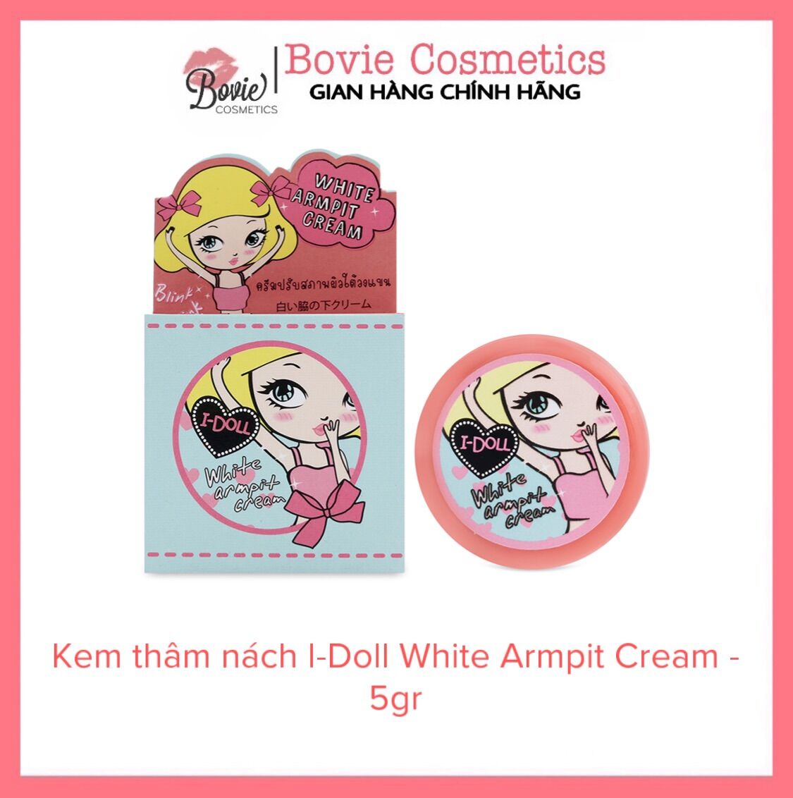 Kem thâm nách I-Doll White Armpit Cream - 5gr
