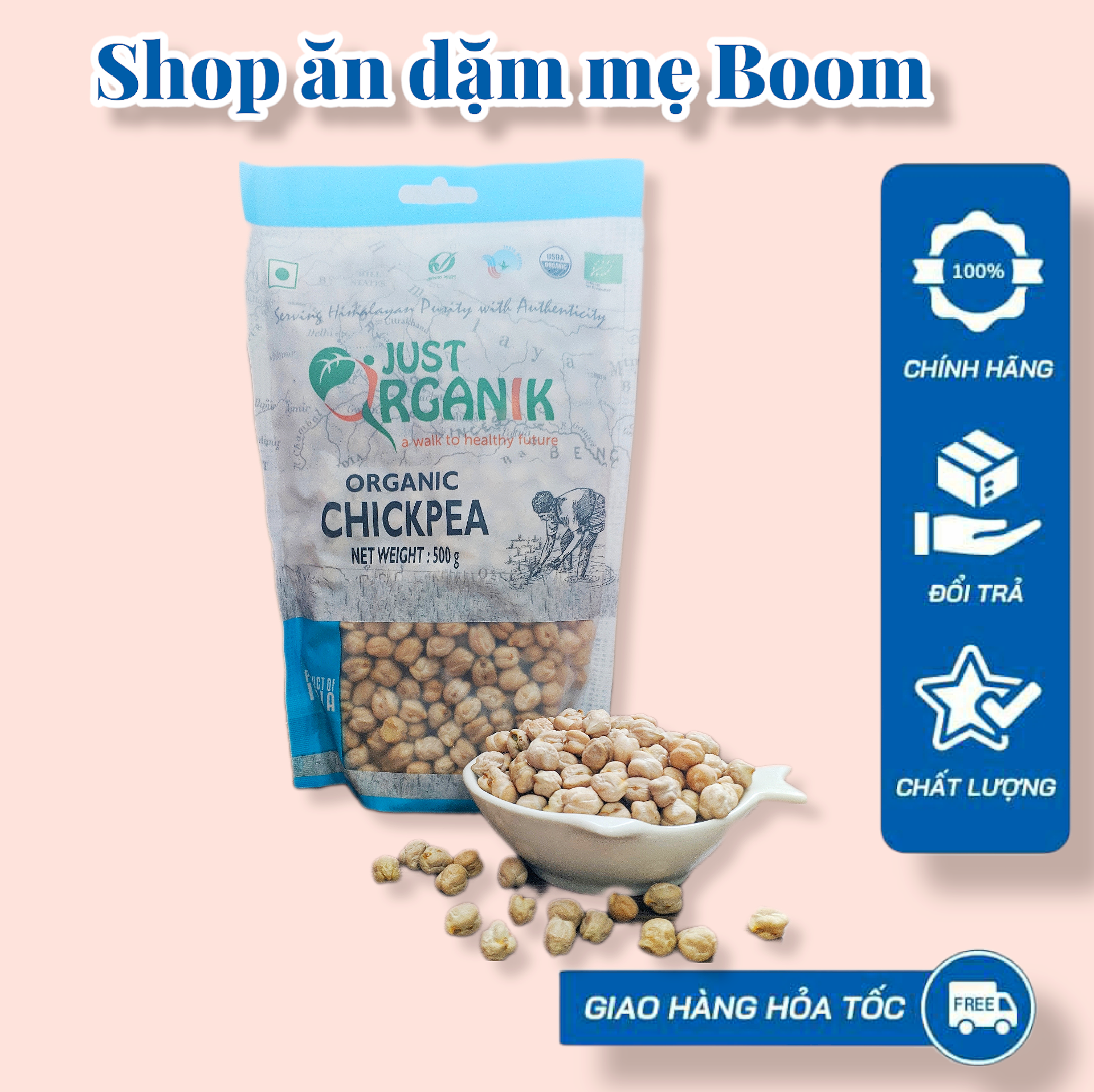 Đậu gà khô trắng hữu cơ just organik