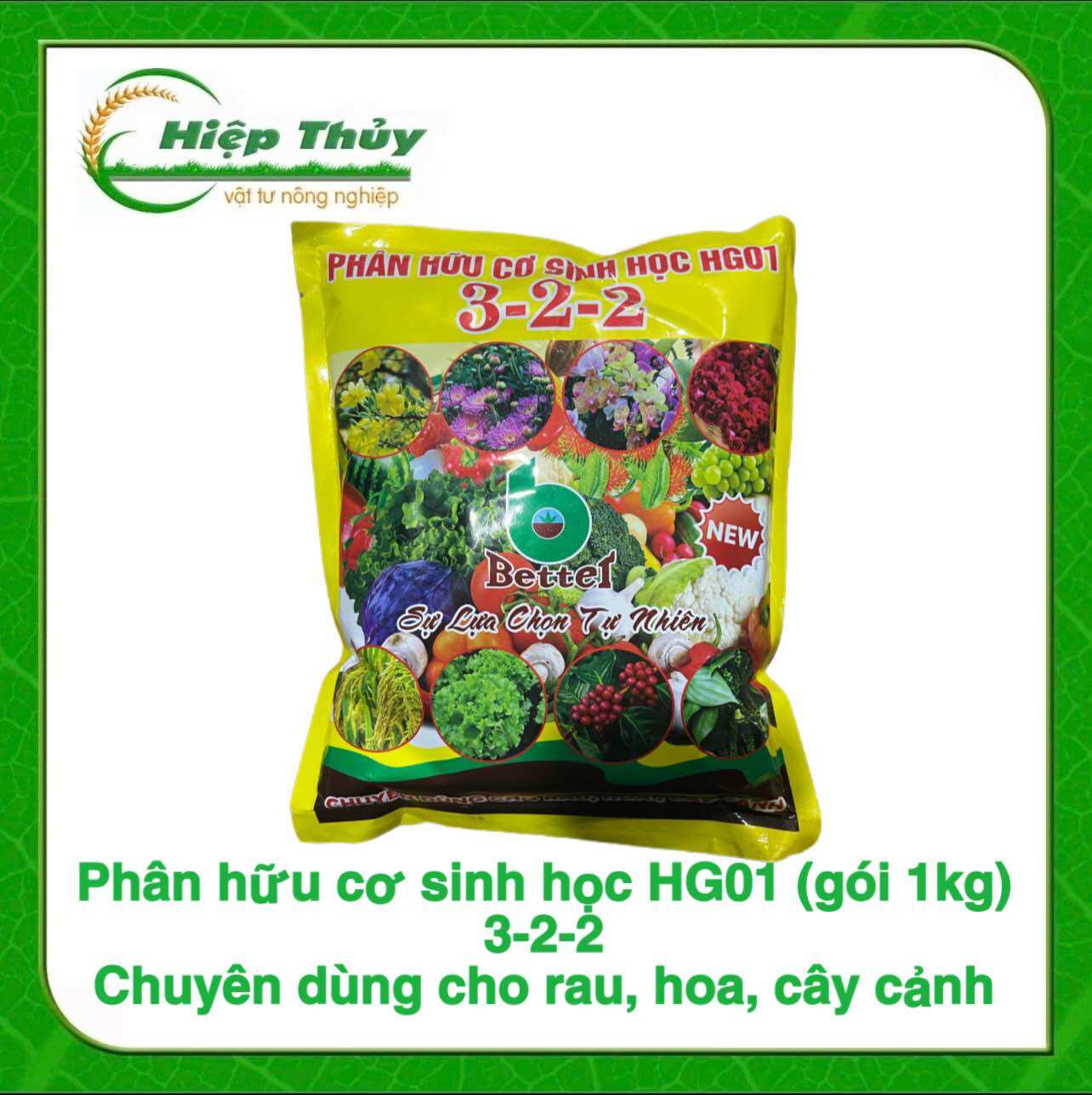 Phân hữu cơ sinh học hg 01 npk: 3-2-2 + te better