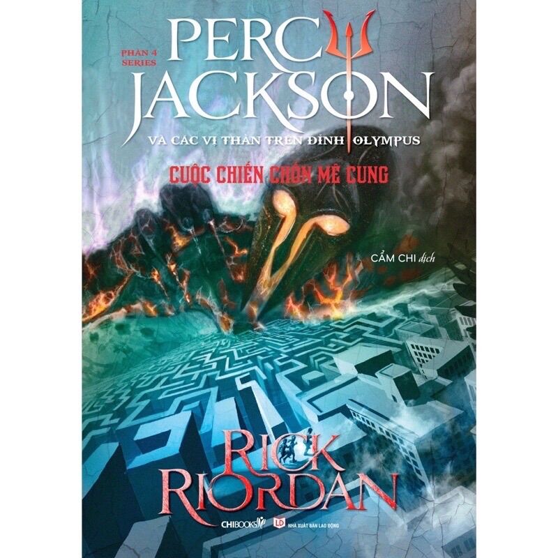 Sách - cuộc chiến chốn mê cung : phần 4 - series percy jackson và các vị thần trên đỉnh olympus