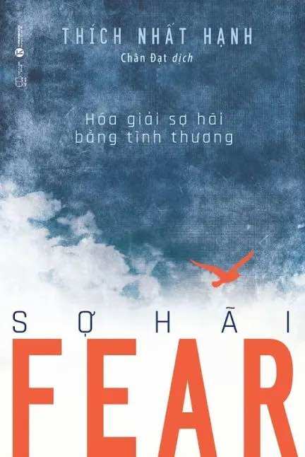 Fear - Sợ Hãi Thích Nhất Hạnh