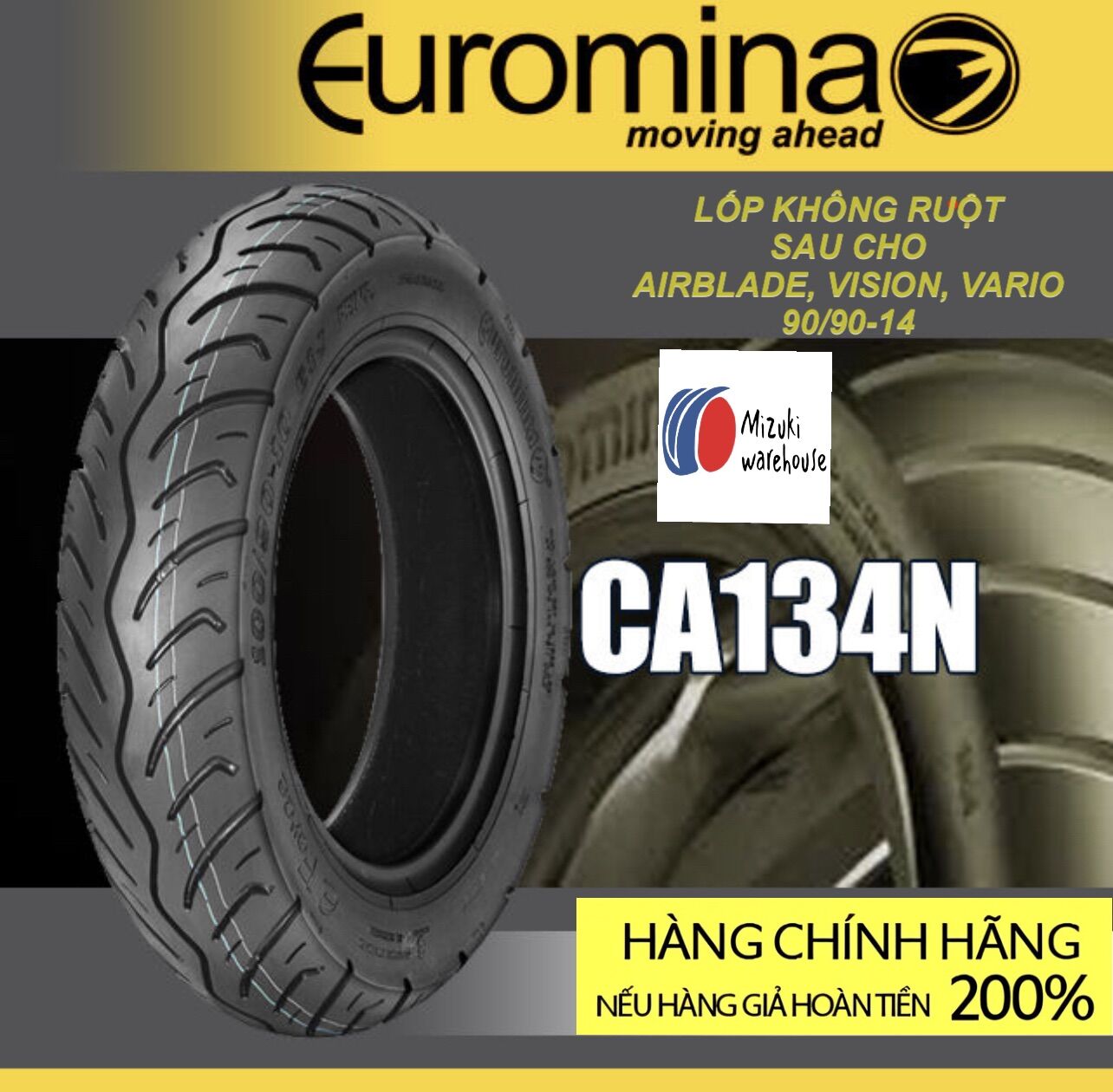 Vỏ ( Lốp ) sau AB ( Air blade ), Vision, Vario ( 90/90-14 không cần săm) cao cấp Euromina(Loại 1 đạt tiêu Chuẩn E4 Châu Âu)