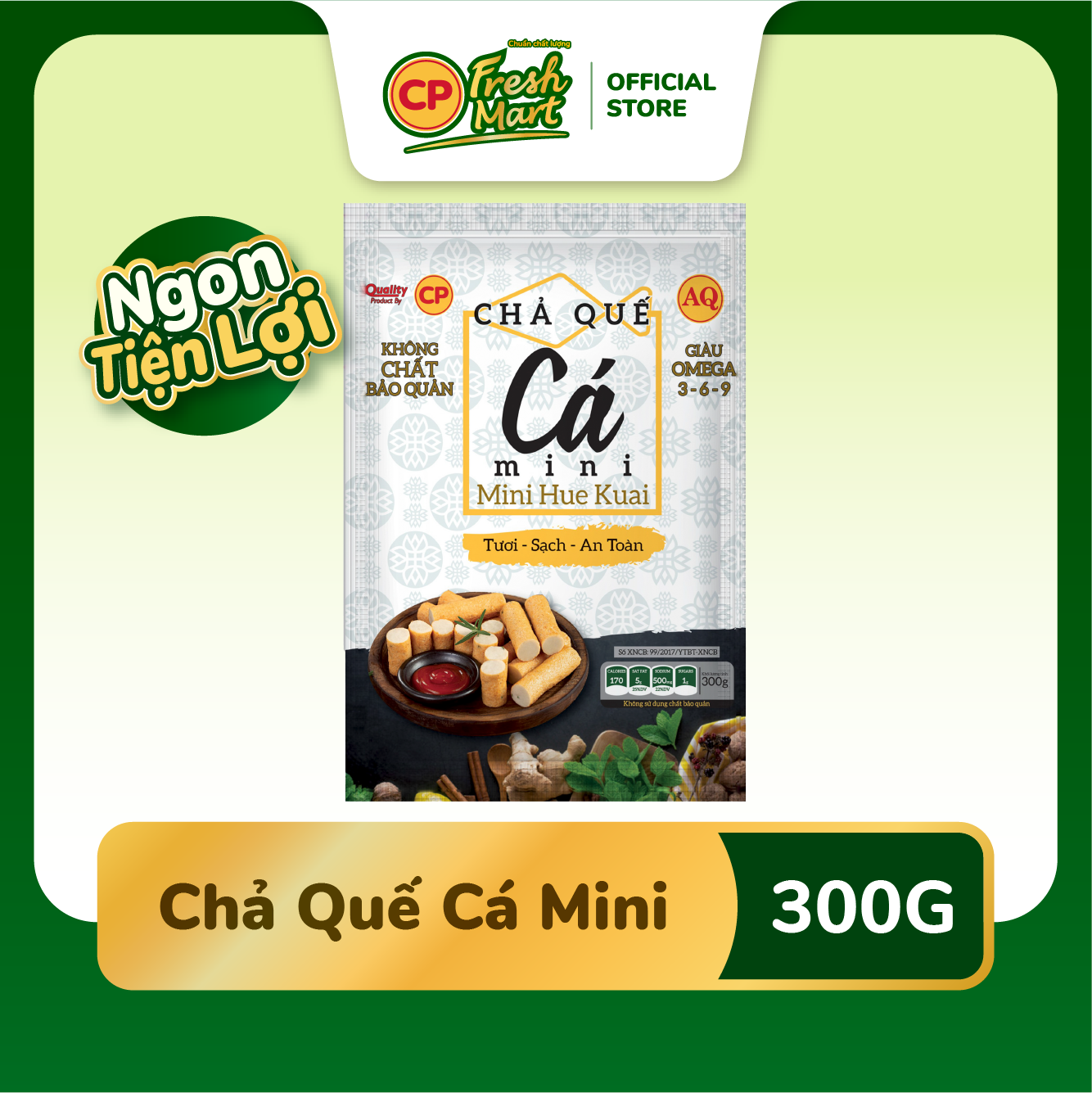 Chả Quế Cá Mini CP Gói 300G - Ngon Tiện Lợi - Bữa Ăn Nhanh Gọn - CP Fresh Mart