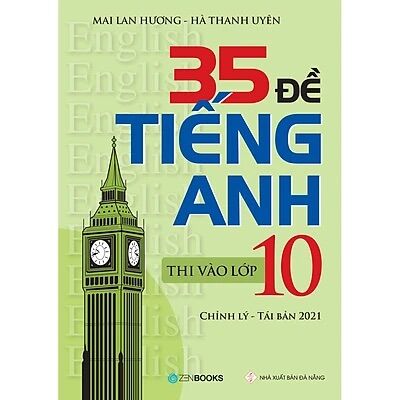 Sách: 35 đề tiếng anh thi vào lớp 10