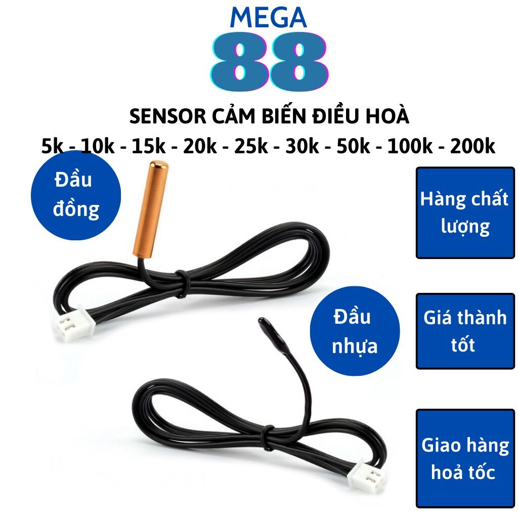 Sensor cảm biến nhiệt độ điều hoà dây cảm biến nhiệt độ điều hoà dàn lạnh 5k 10k 15k 20k 25k 30k 50k 100k 200k