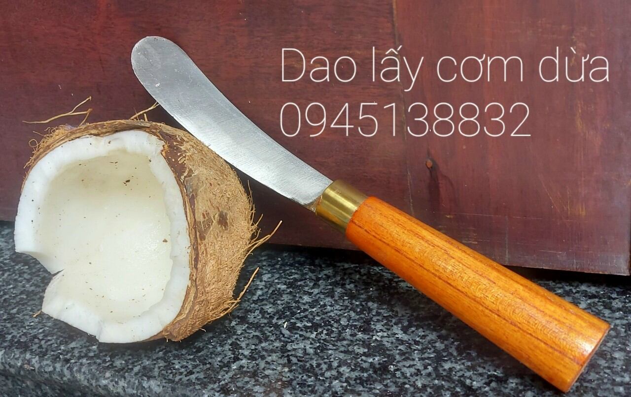 Dao lấy cơm dừa,dao lóc cơm dừa non, cơm dừa bánh tẻ, cơm dừa làm mứt,cơm dừa già