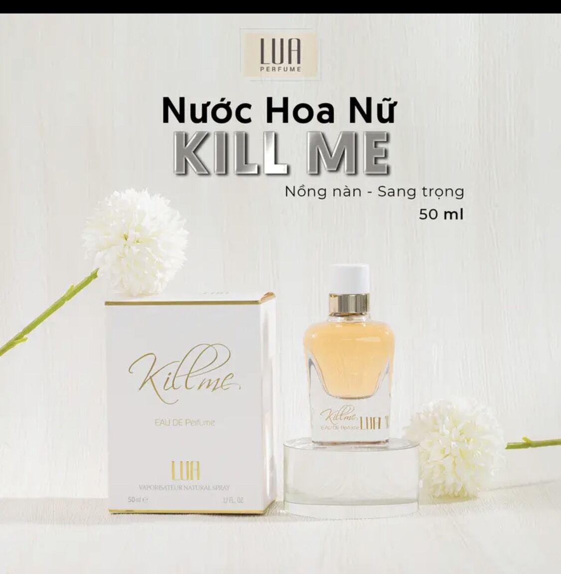 Nước Hoa Nữ Xạ Hương Bì Kill Me Lua Perfume 50ml