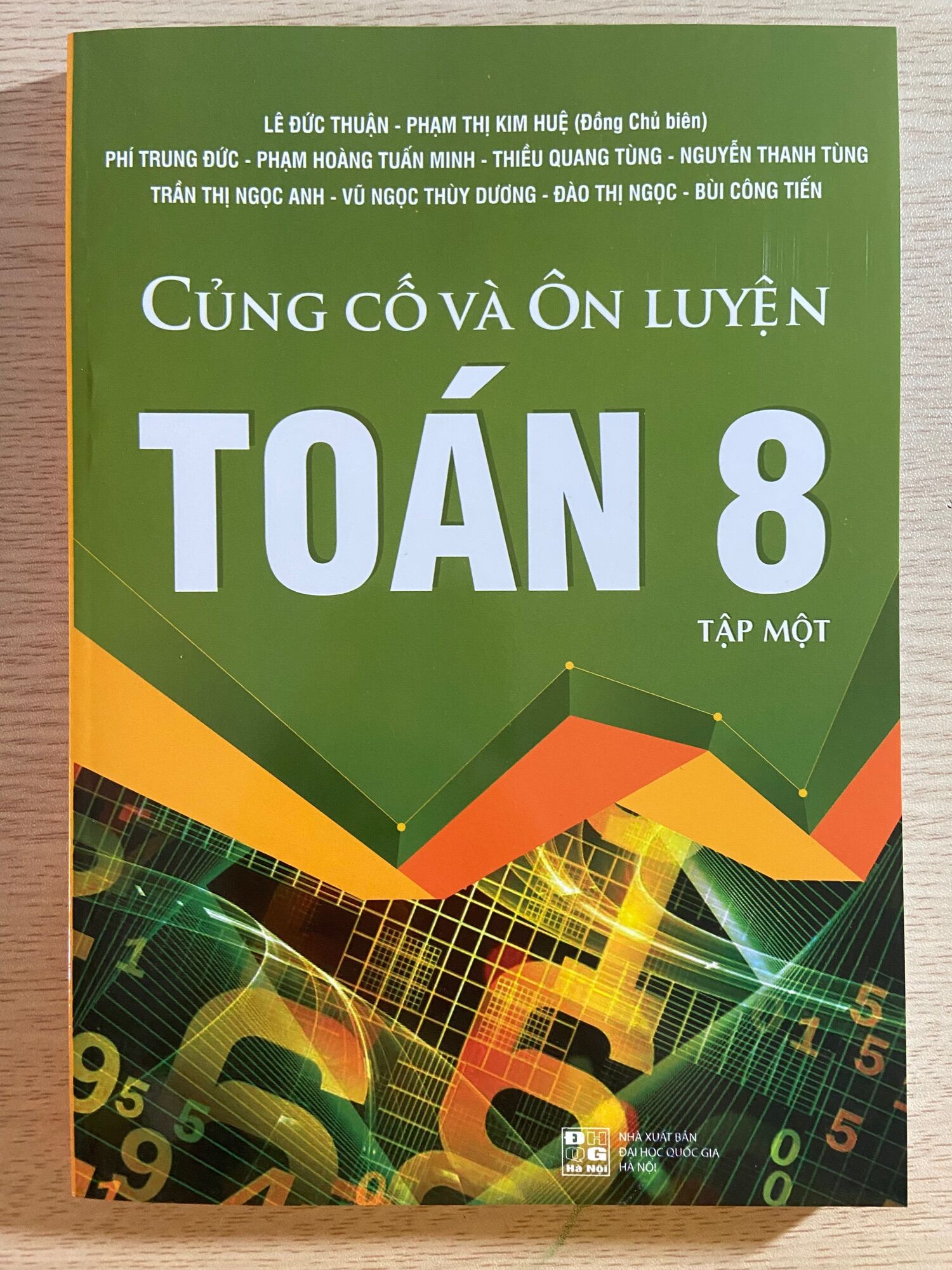 Củng cố và ôn luyện Toán 8 tập một