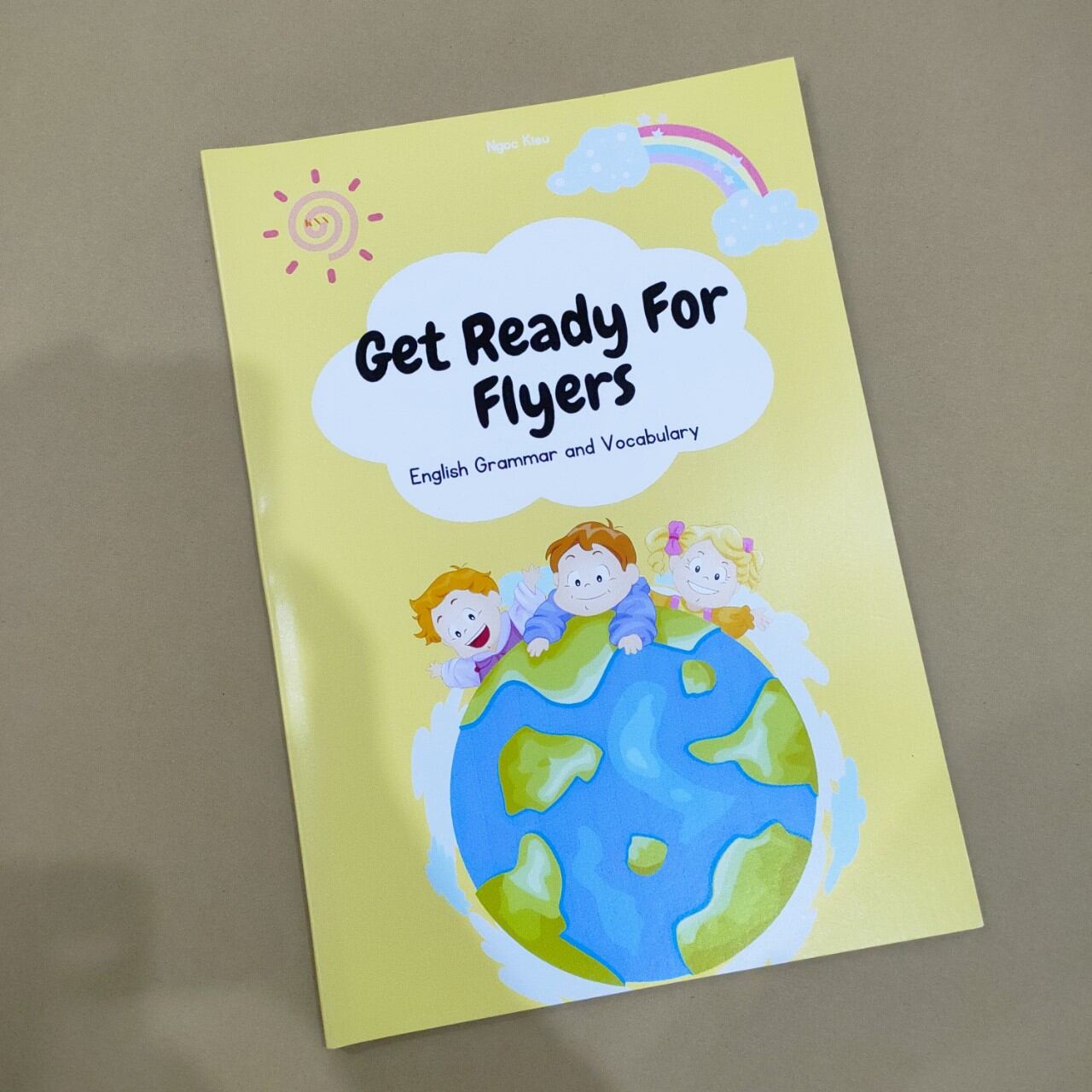 Get ready for Flyers -grammar and vocabulary.
