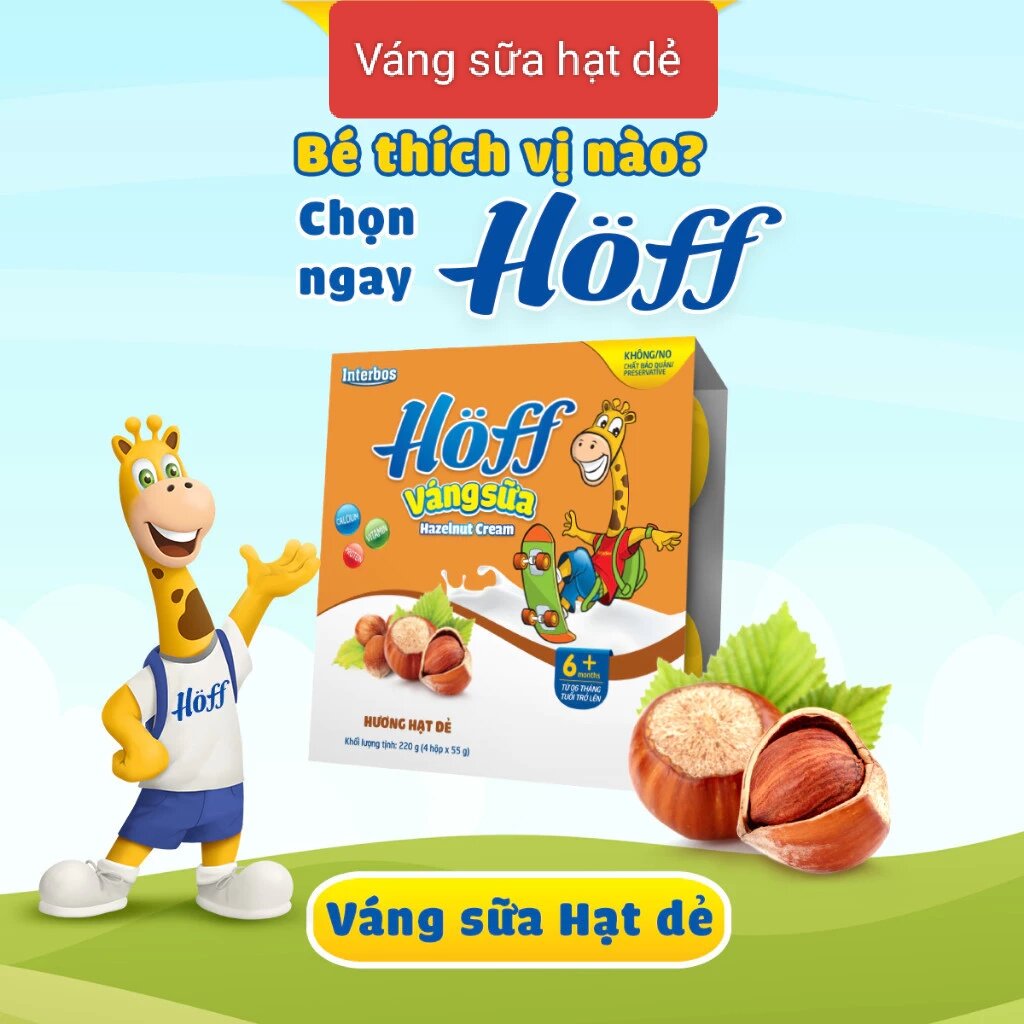 Váng sữa HOFF vị Hạt Dẻ cho trẻ từ 6 tháng