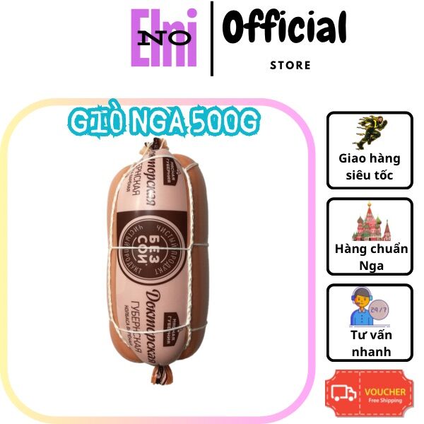 Giò Doctor 500g , Giò lụa ăn liền nội địa Nga