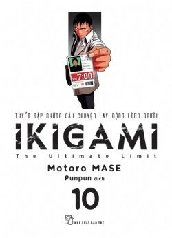 Ikigami - tập 10 - tặng kèm bookmark