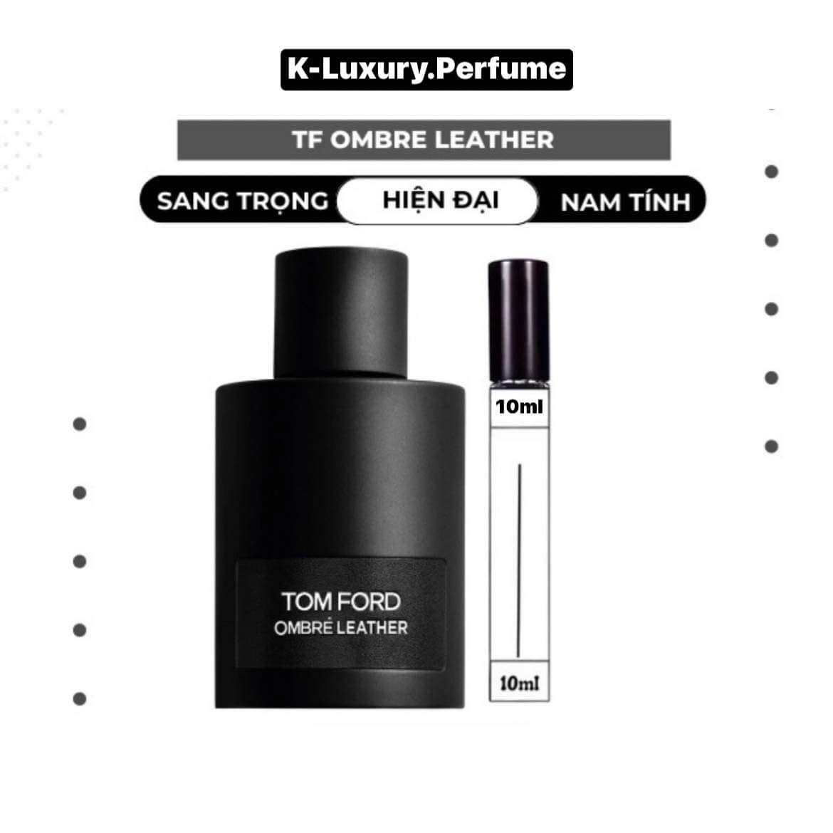 Tom Ford- auth Nước hoa chiết unisex Tom Ford Ombre Leather chiết 10ml