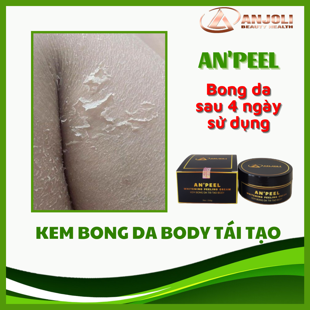 KEM BONG DA TÁI TẠO BODY AN'PEEL