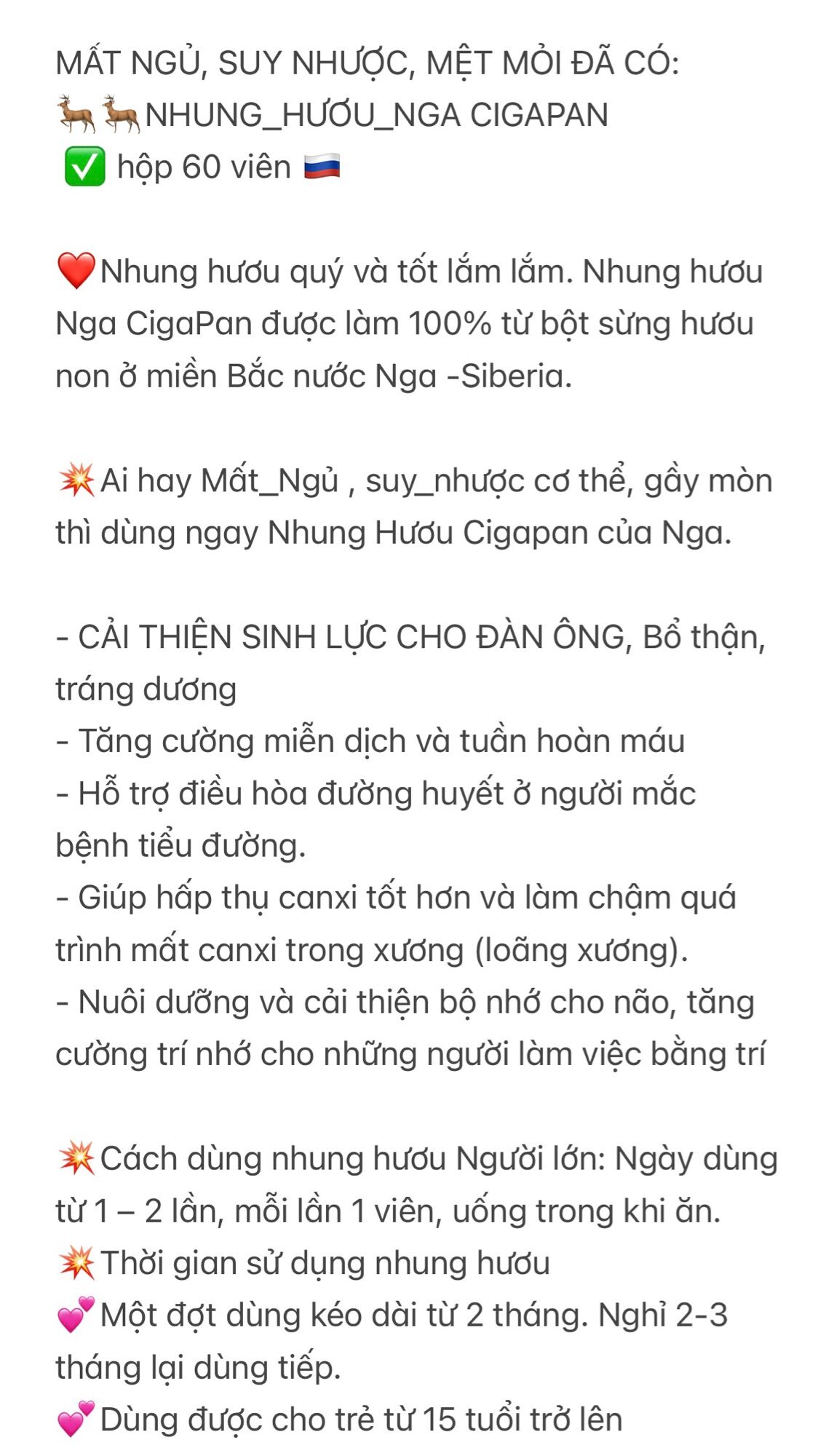 Nhung hươu Cigapan của Nga