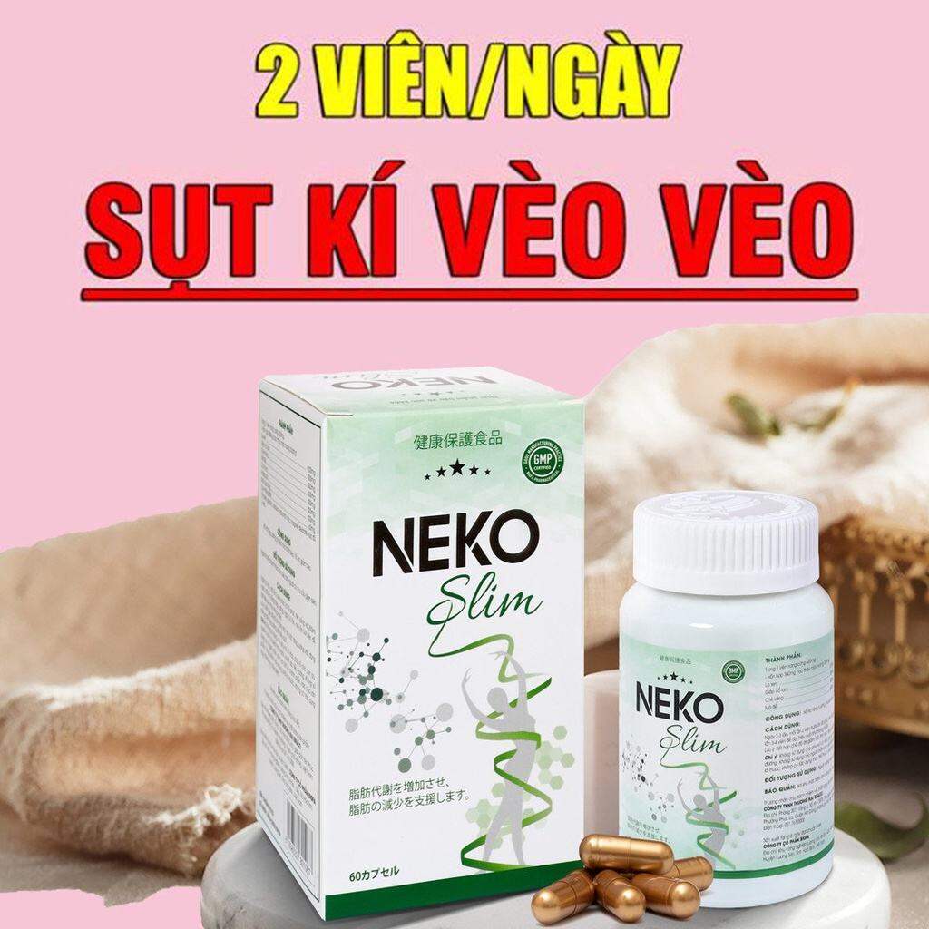 Giảm câm NEKO SLIM đánh bay mỡ thừa giảm ngay 3-9kg