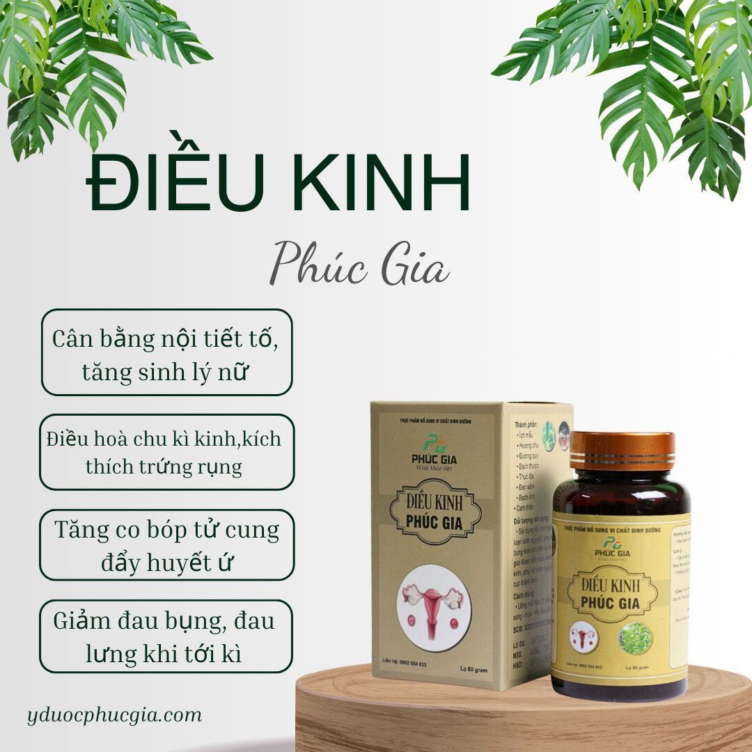 Điều kinh phúc gia điều hòa kinh nguyệt, giảm đau bụng kinh