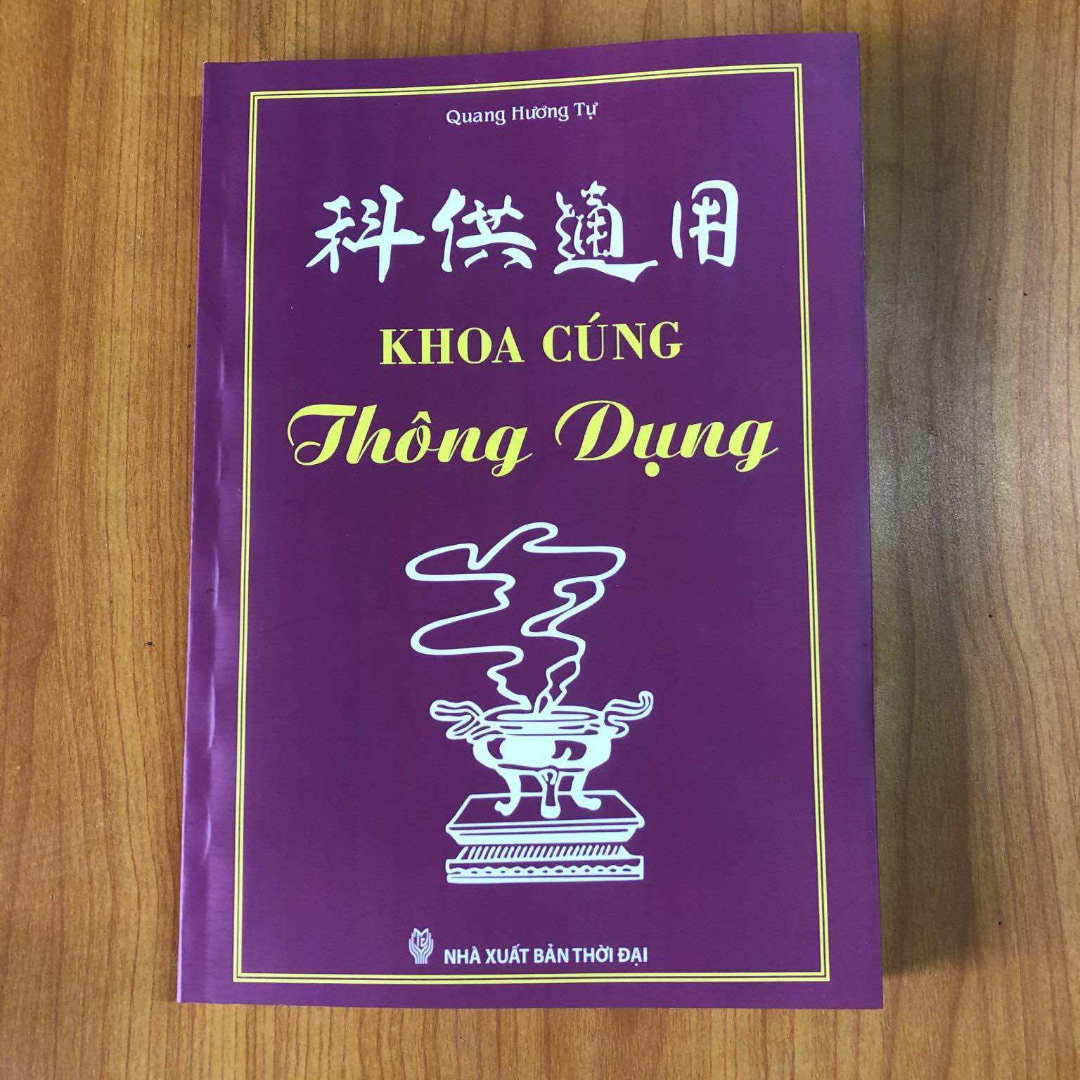 Khoa Cúng Thông Dụng – Quang Hương Tự – 315 trang