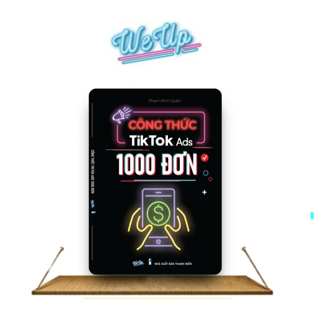 Công thức tiktok ads 1000 đơn