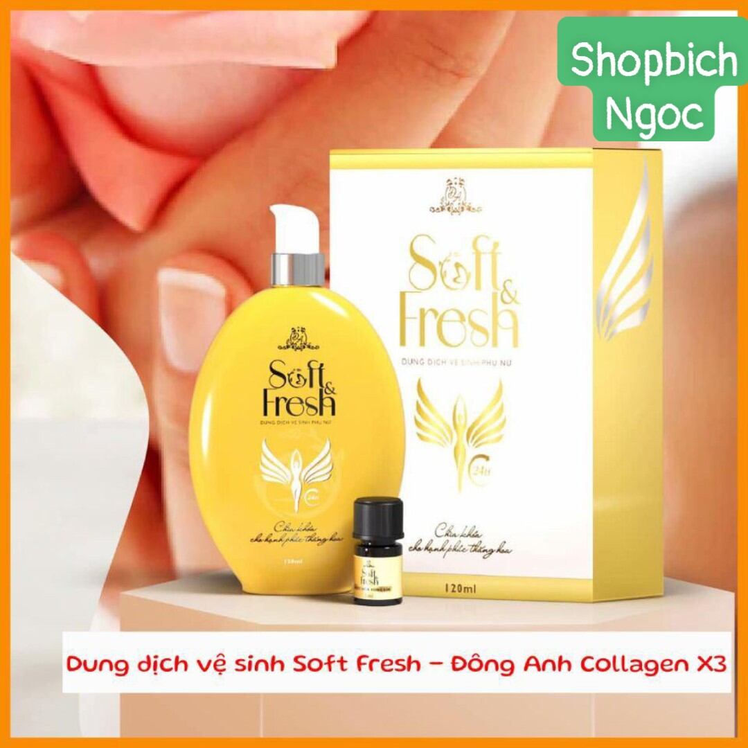 Dung dịch vệ sinh phụ nữ soft fresh dung dịch vệ sinh đông anh collagen x3
