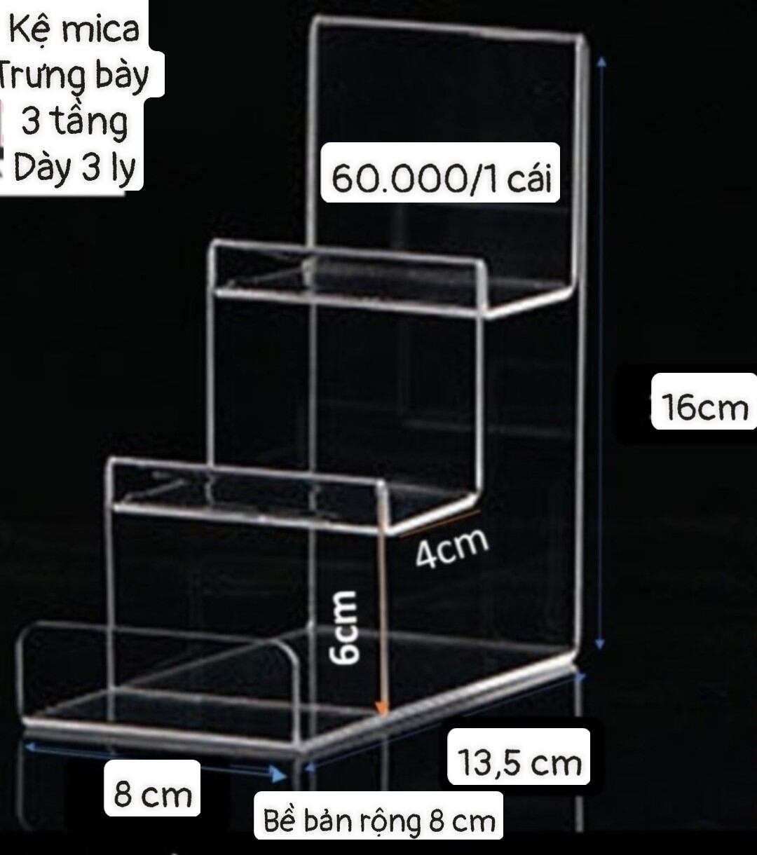 Kệ mica trưng bày bóp ví , điện thoại 3 tầng . Bề bản rộng 8 cm