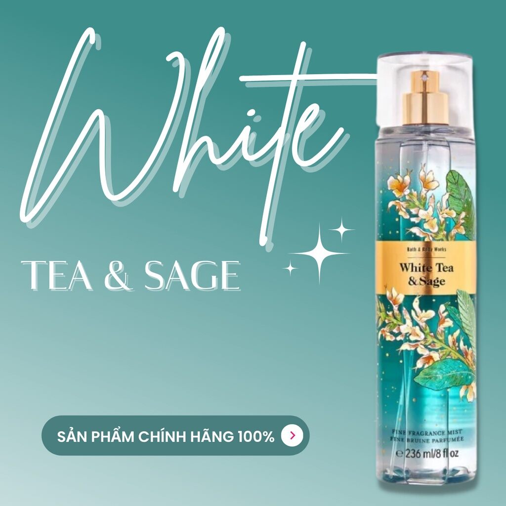 Xịt thơm bodymist bath&body works white tea and sage
