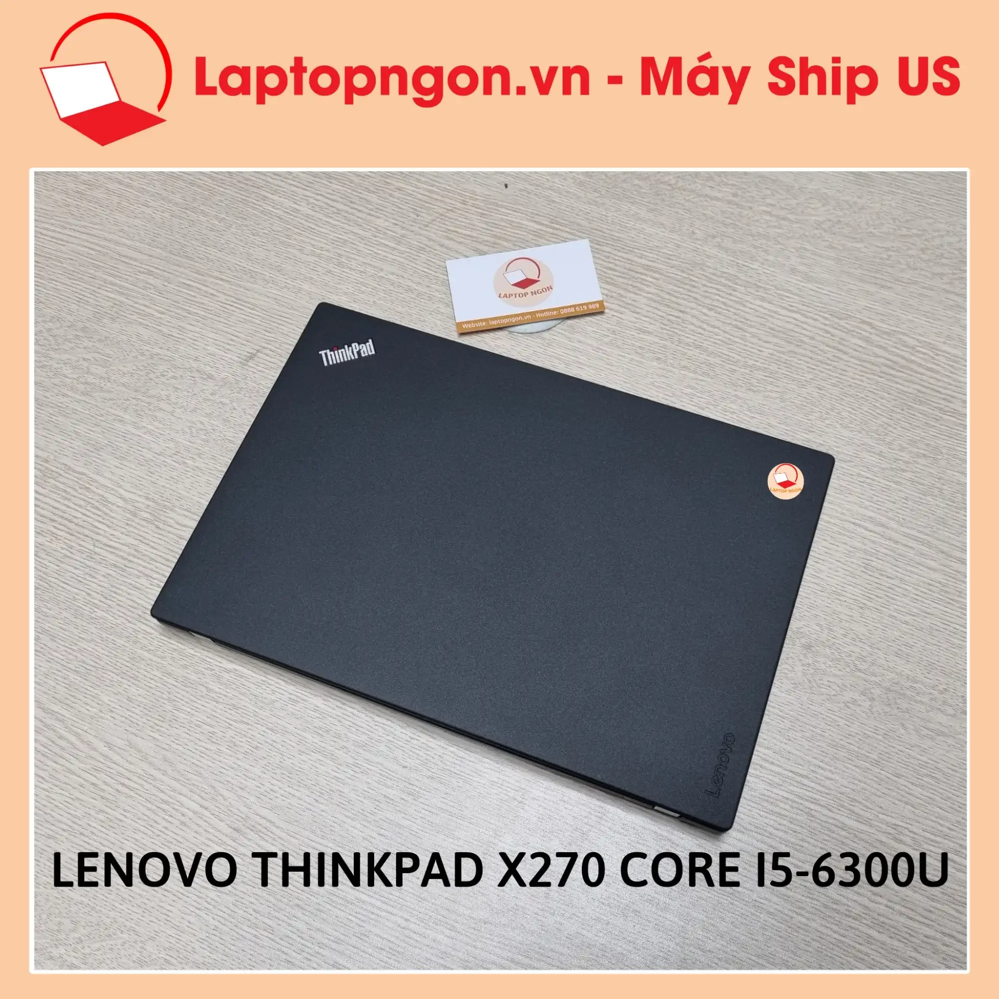 [ Laptop Ngon ] Laptop Máy Tính Lenovo Thinkpad X270 Core i5-6300U Ổ NVME Màn 12.5