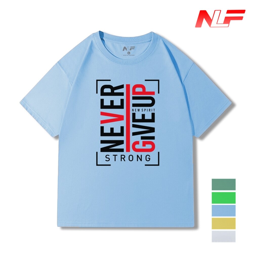 T-shirt nlf never give up nam-024