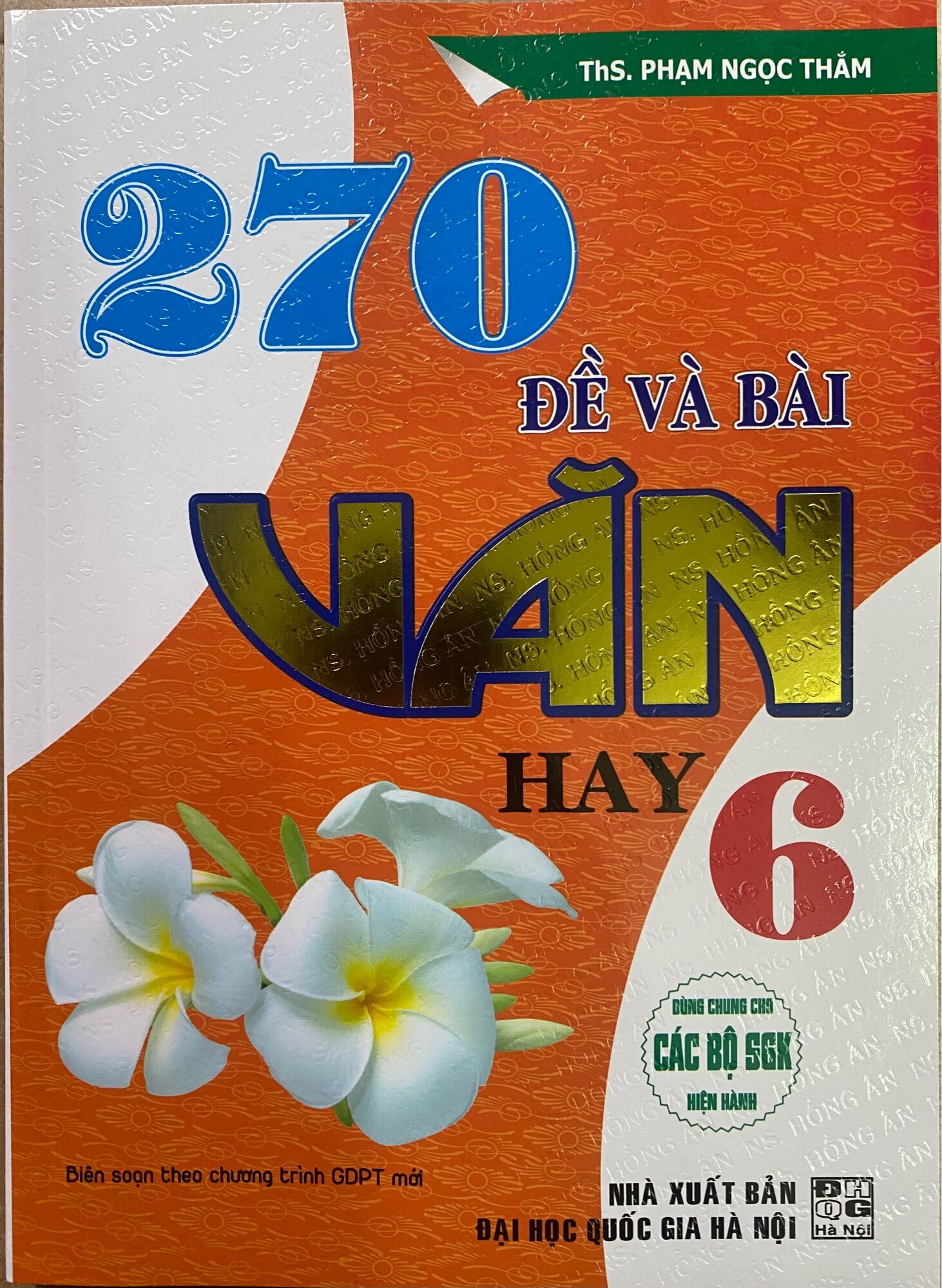 270 đề và bài văn hay lớp 6