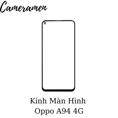 Kính Ép / Kính Màn Hình Oppo A94 4G