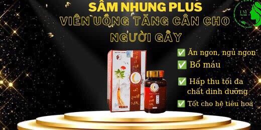 Tăng cân Sâm Plus-Thảo mộc ăn ngon Sâm Nhung Plus-233k