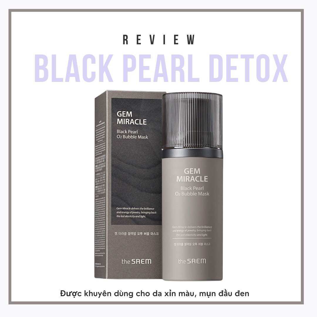 Mặt nạ thải độc làm sạch da Black Pearl Bubble