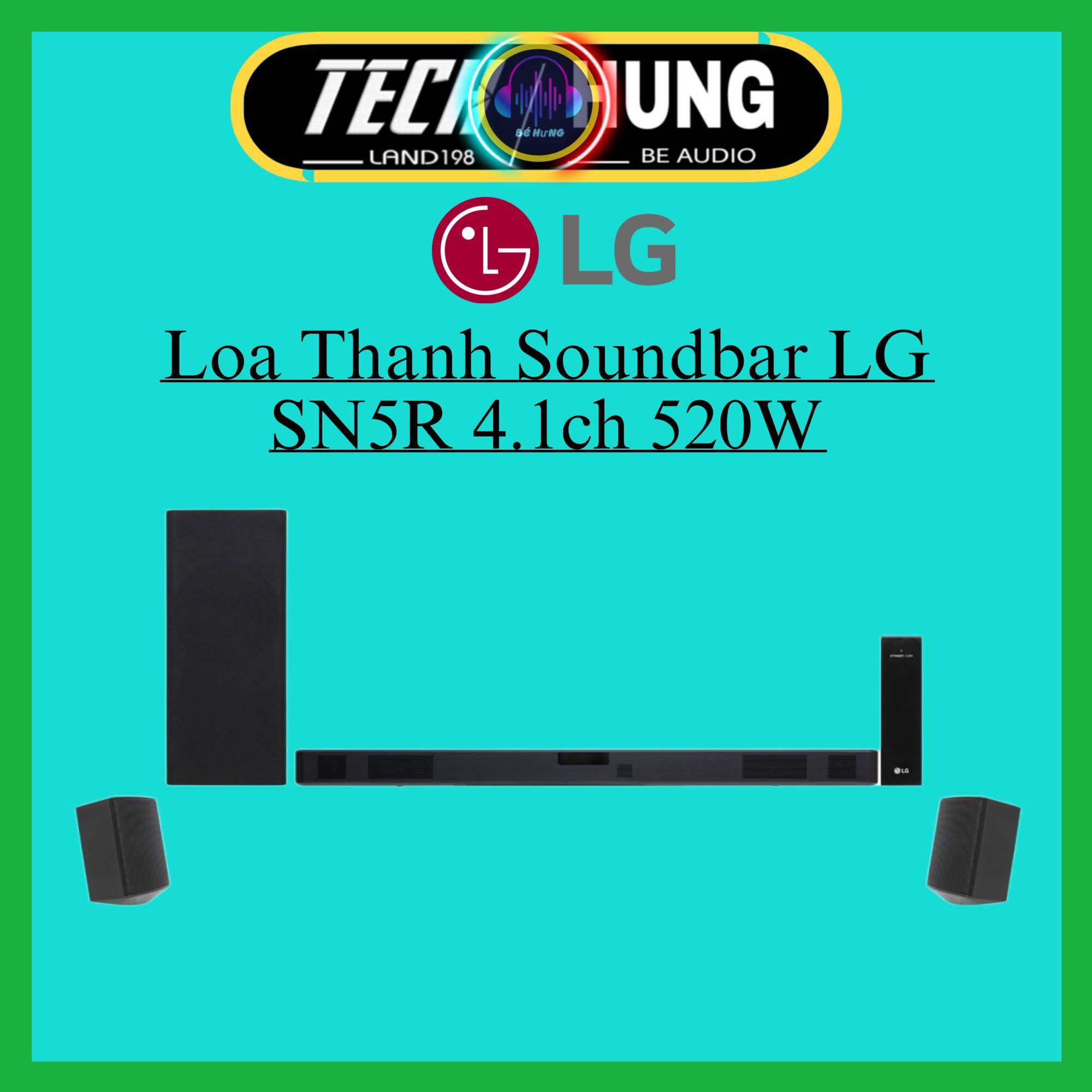 Loa thanh LG SN5R 4.1 520W hàng cao cấp chính hãng bảo hành 12 tháng